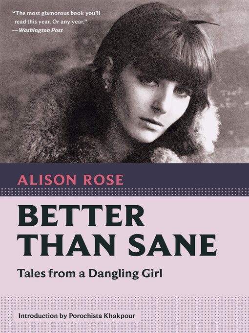 Title details for Better Than Sane by Alison Rose - Available